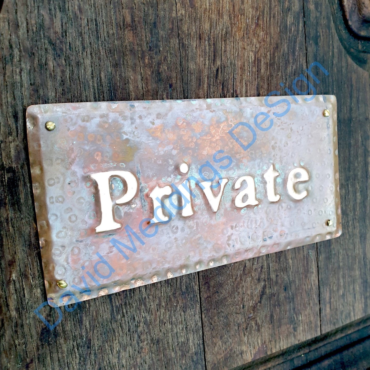 Private notice sign Plaque in traditional letters in hammered or patinated copper sheet with fixings